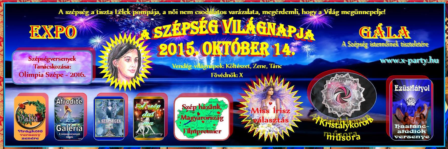 A Sz&eacute;ps&eacute;g Vil&aacute;gnapja - 2015. X. 14.