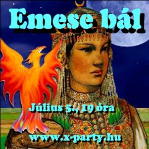 Emese b&aacute;l - j&uacute;lius 5. - J&oacute; magyarnak lenni!