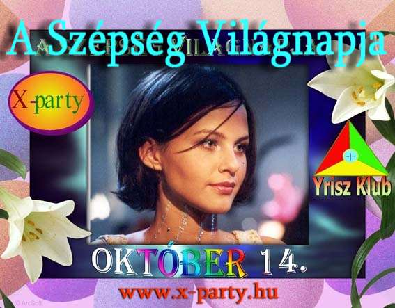 A Sz&eacute;ps&eacute;g Vil&aacute;gnapja - okt&oacute;ber 14.