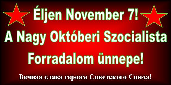 Éljen November 7! A Nagy Októberi Szocialista Forradalom ünnepe - 2012