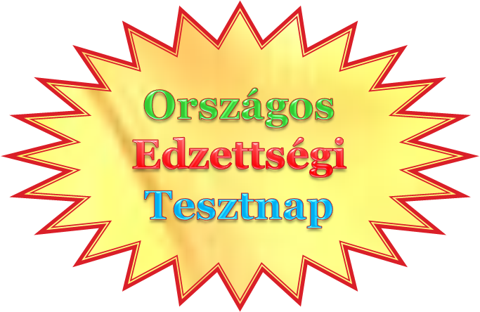 Orsz&aacute;gos Edzetts&eacute;gi Tesztnap - Er�re magyar!
