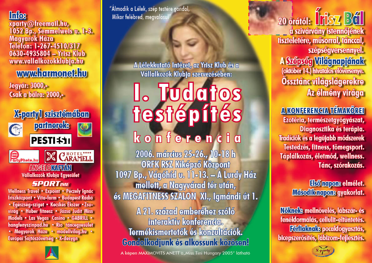 Az els� TesTudaT Konferencia - Tudatos test&eacute;p&iacute;t&eacute;s c&iacute;men