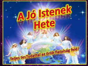 A J&oacute; Istenek Hete